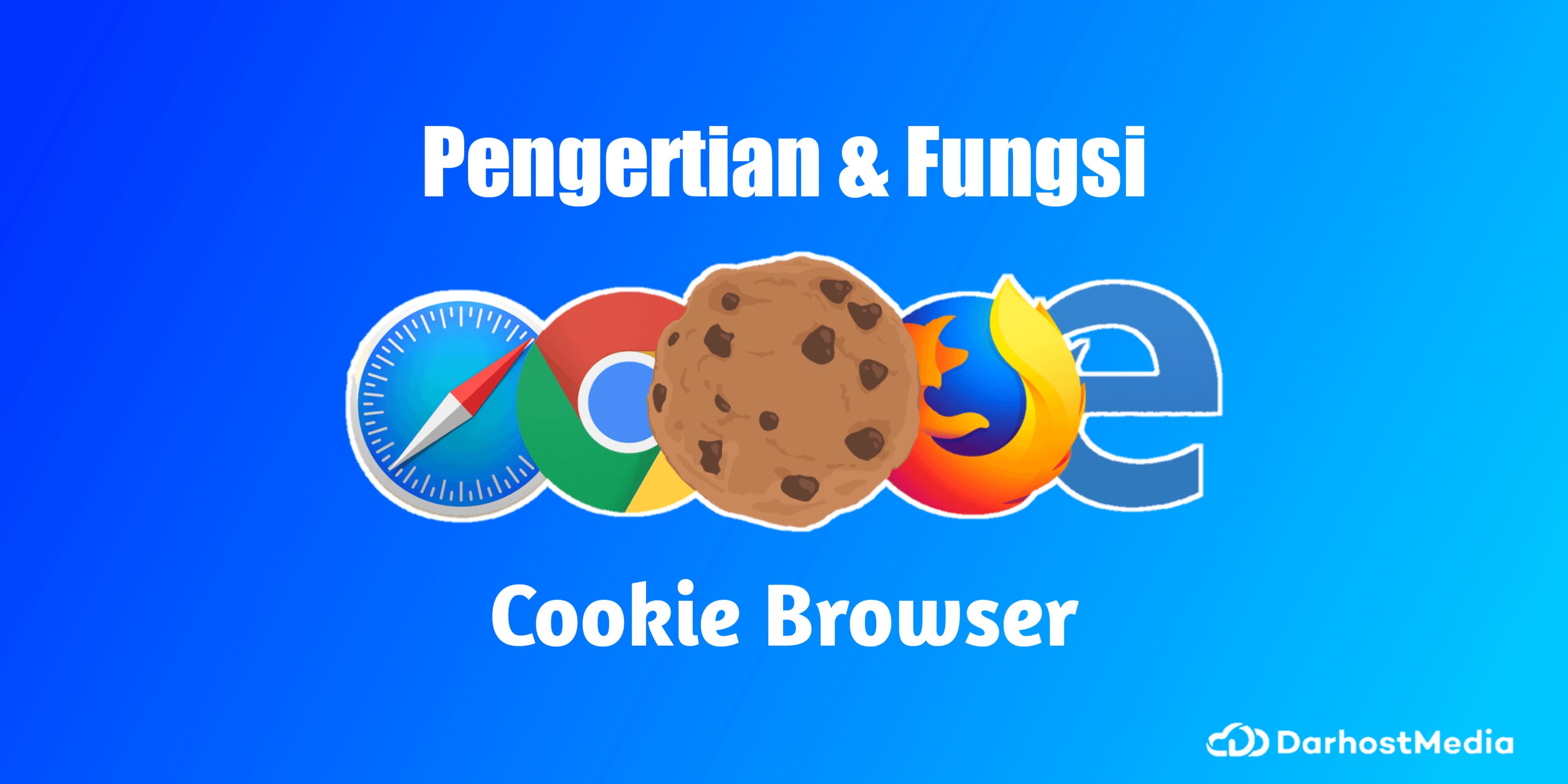 Pengertian dan Fungsi Cookie Browser